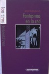 6658e41e499f7_FANTASMAS EN LA RED.jpg